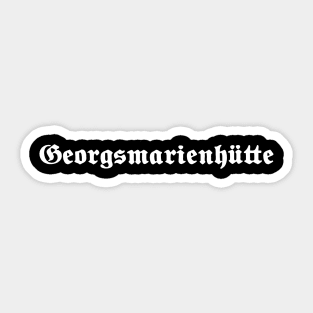 Georgsmarienhütte written with gothic font Sticker